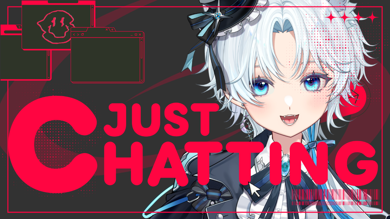 雑談配信のテンプレプレビュー