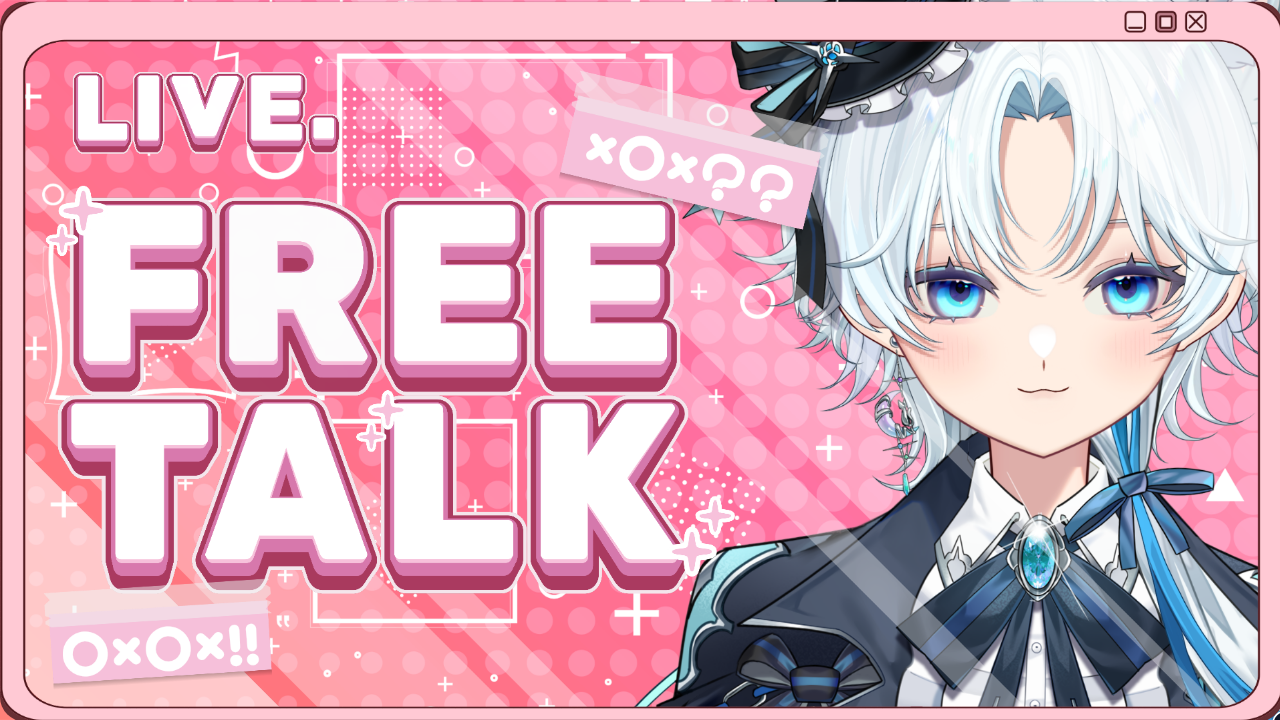 雑談配信のテンプレプレビュー